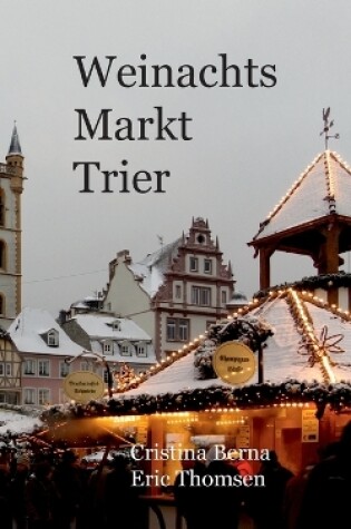 Cover of Weihnachtsmarkt Trier