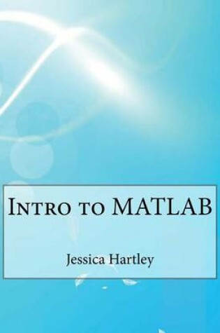Cover of Intro to MATLAB