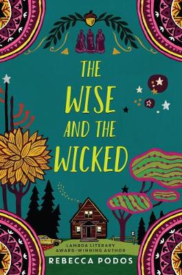 Book cover for The Wise and the Wicked