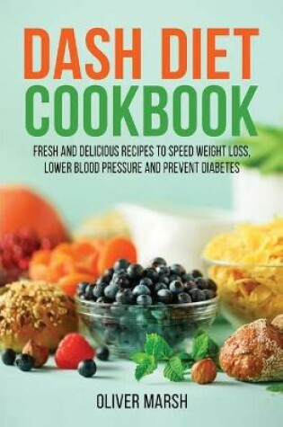 Cover of Dash Diet Cookbook