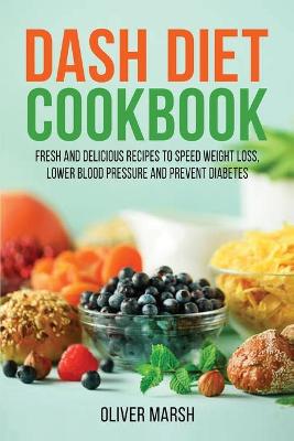 Book cover for Dash Diet Cookbook