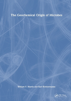 Book cover for The Geochemical Origin of Microbes