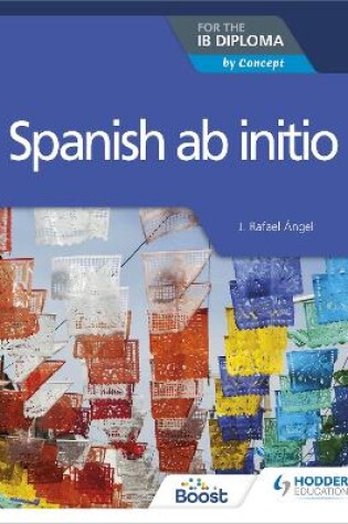 Cover of Spanish ab initio for the IB Diploma