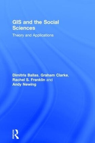 Cover of GIS and the Social Sciences