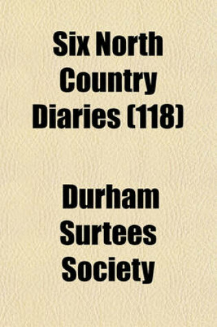 Cover of Six North Country Diaries (118)