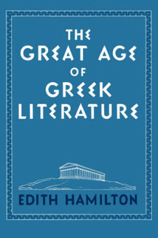 Cover of The Great Age of Greek Literature