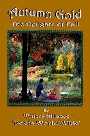 Cover of Autumn Gold, The Delights of Fall