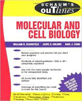 Book cover for Schaum's Outline of Molecular and Cell Biology