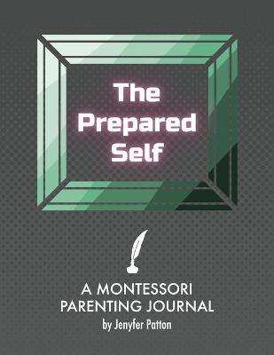 Cover of The Prepared Self