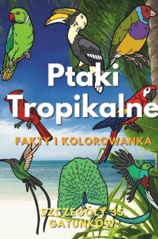 Cover of Ptaki tropikalne