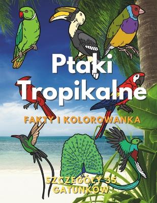 Book cover for Ptaki tropikalne