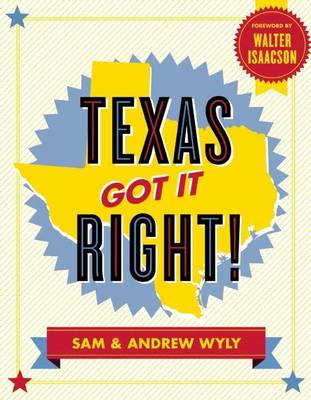 Book cover for Texas Got It Right!