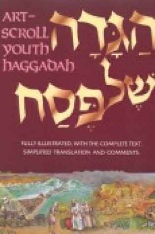 Cover of Artscroll Youth Haggadah