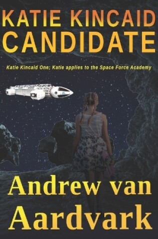 Cover of Katie Kincaid Candidate