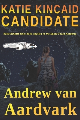 Book cover for Katie Kincaid Candidate