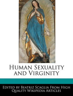 Book cover for Human Sexuality and Virginity