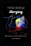Book cover for Twin Souls Merging