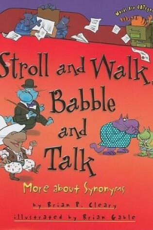 Cover of Stroll and Walk, Babble and Talk