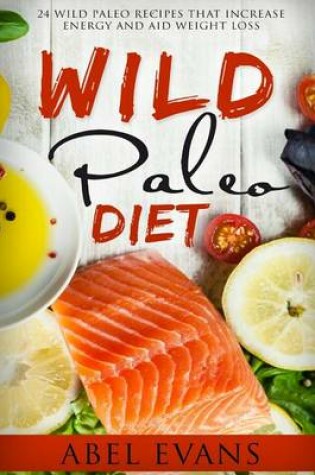 Cover of The Wild Paleo Die