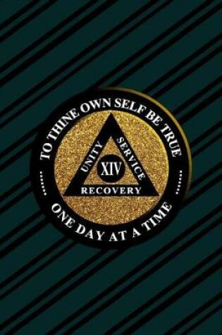 Cover of Unity Service Recovery. To Thine Own Self Be True 14