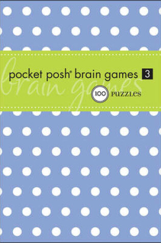 Cover of Pocket Posh Brain Games 3