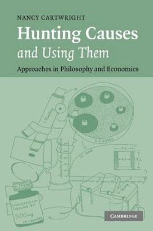 Cover of Hunting Causes and Using Them: Approaches in Philosophy and Economics