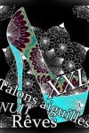 Book cover for Talons Aiguilles Reves Nuit XXL