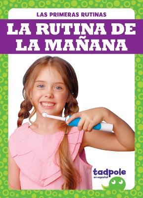 Book cover for La Rutina de la Maсana (Morning Routine)