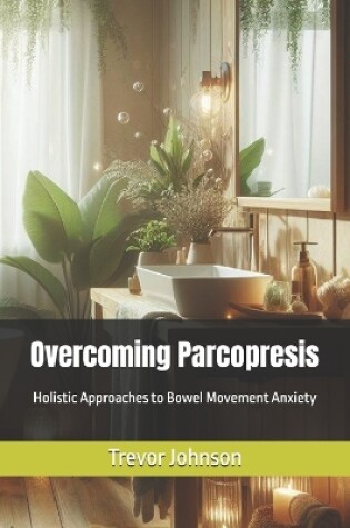Cover of Overcoming Parcopresis
