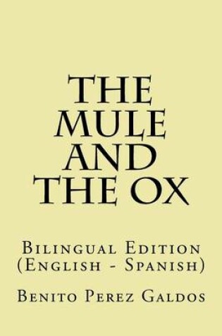 Cover of The Mule and the Ox