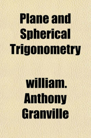 Cover of Plane and Spherical Trigonometry