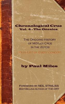 Book cover for Chronological Crue Vol. 4 - The Onesies