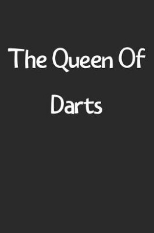 Cover of The Queen Of Darts