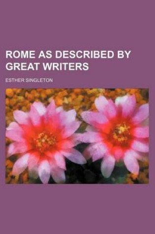 Cover of Rome as Described by Great Writers