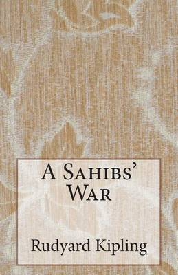 Book cover for A Sahibs' War