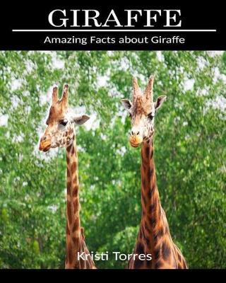 Book cover for Amazing Facts about Giraffe