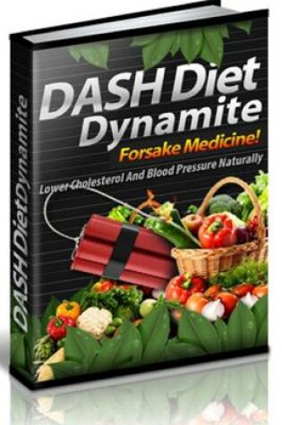 Cover of Dash Diet Dynamite