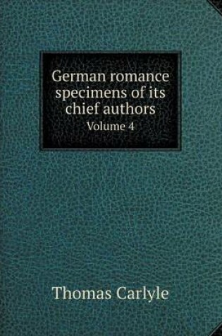 Cover of German romance specimens of its chief authors Volume 4