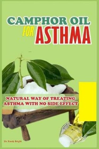 Cover of Camphor Oil for Asthma