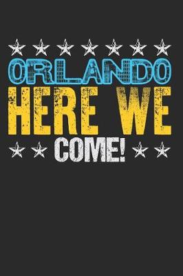 Book cover for Orlando Here We Come