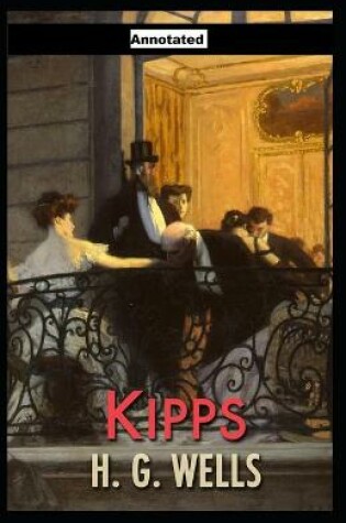Cover of Kipps Annotated