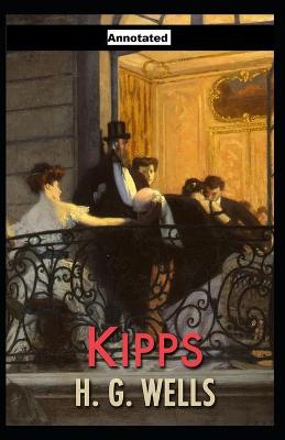 Book cover for Kipps Annotated
