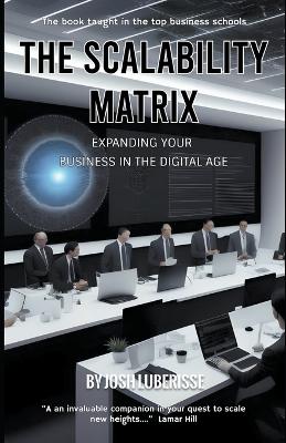 Book cover for The Scalability Matrix