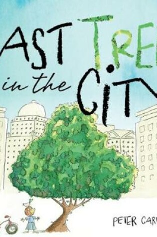 Cover of Last Tree in the City