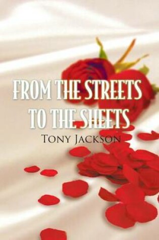 Cover of From the Streets to the Sheets