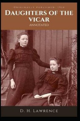 Cover of Daughters of the vicar (Illustrated)