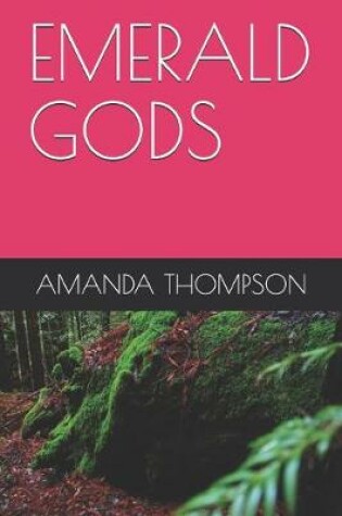 Cover of Emerald Gods