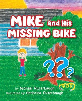 Cover of Mike & His Missing Bike