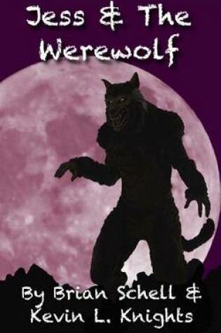 Cover of Jess and the Werewolf