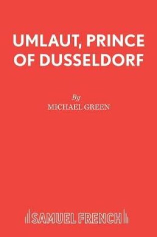 Cover of Umlaut, Prince of Dusseldorf